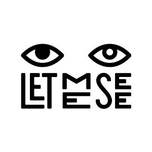 Let Me See