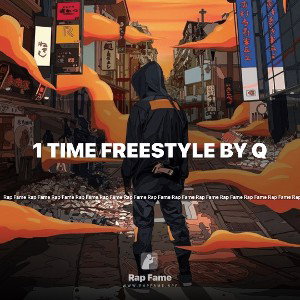 1 Time Freestyle by Q