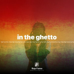 in the ghetto