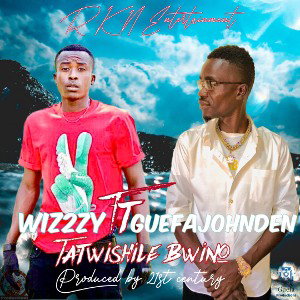Wiz2zy ft Guefa John Den-Tatwishile bwino 