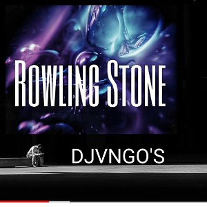 DJVNGOS - ROWLING STONE