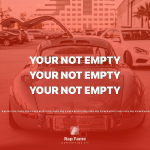 your not empty 