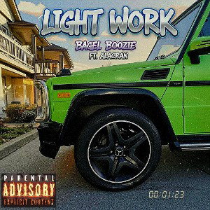Light Work Ft. Alacran