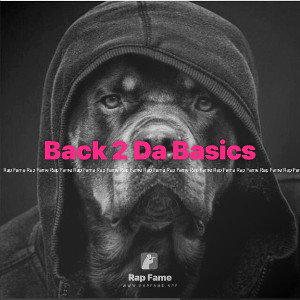 Back 2 Da Basics