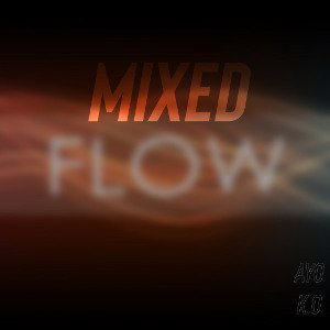  “Mixed Flow”(prod.petebeats)
