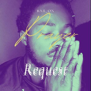 PRAYER REQUEST