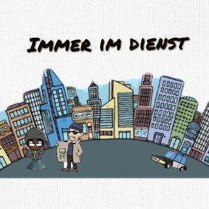 Immer im Dienst