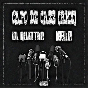 CAPO DE CAZZ (feat. NELLO) - Remix 