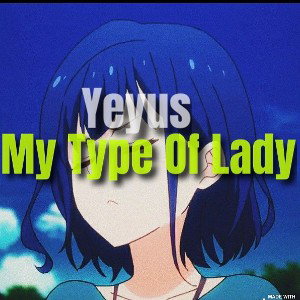 MyType0FLady