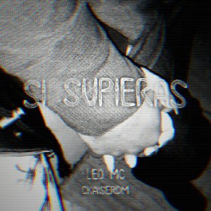 ♤Si Supieras♤