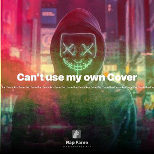 Can’t use my own Cover