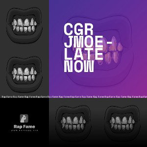 Cgr Jmoe- Late Now