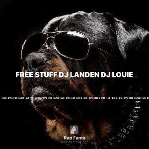 Free stuff DJ Landen DJ Louie