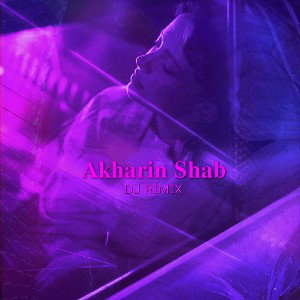 Akharin Shab 