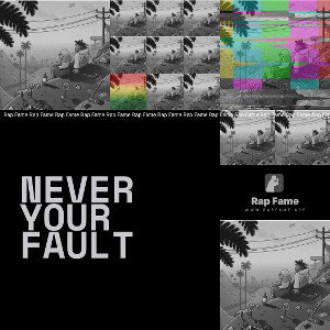Never Your Fault