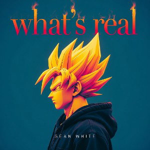 what's real