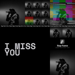 I Miss You