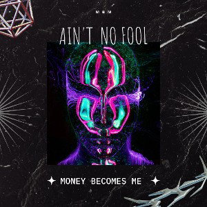 Ain't No Fool 
