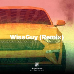 WiseGuy (Remix)