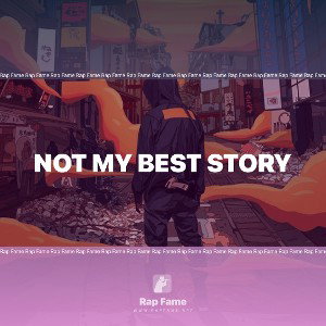 not my best story