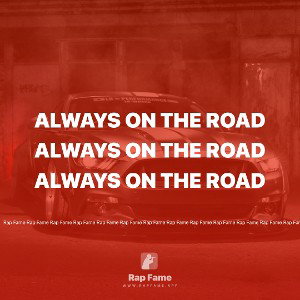 Always on the road