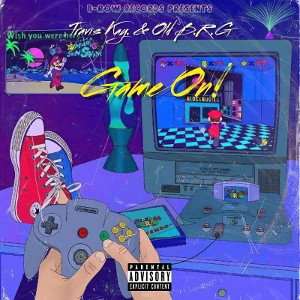  GAME ON   FT  OLD B.R.G 
