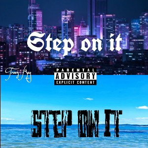 Step on it 
