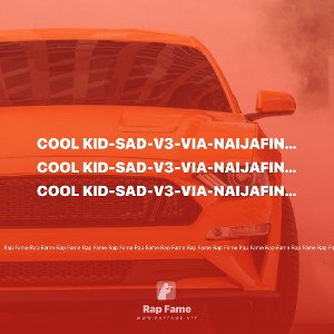 Cool kid-Sad-V3-via-Naijafinix.com_