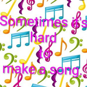 🗣️🎙Sometimes 🎶 it's hard to make a song.🎛🎚