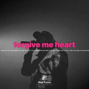 forgive me heart
