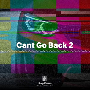 Cant Go Back 2