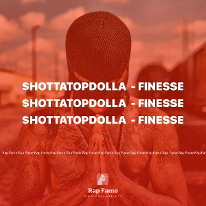 $hottaTopDolla  - finesse 