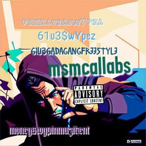 pskullydaswYpea and 61u3swYpezfamily61u36andanagangfreestyile