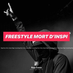 Freestyle mort d’inspi