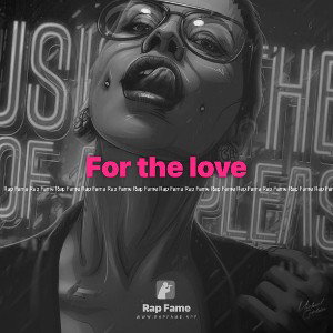 For the love