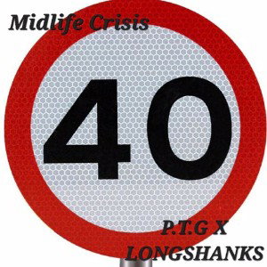 Midlife Crisis (P.T.G X LONGSHANKS)