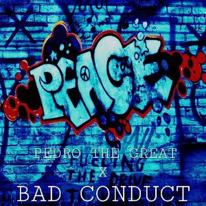 Peace (Bad Conduct x P.T.G)