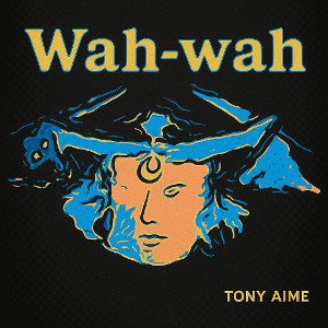 Wah-Wah...