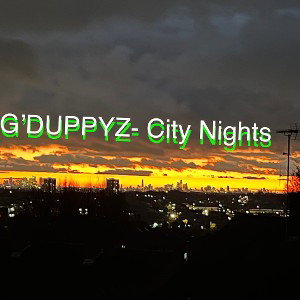 G’DUPPYZ- City Nights