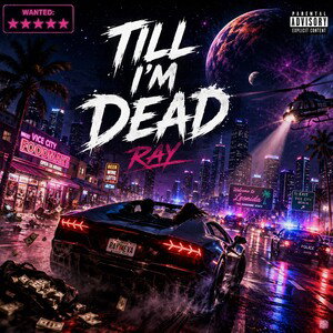 TILL IM DEAD