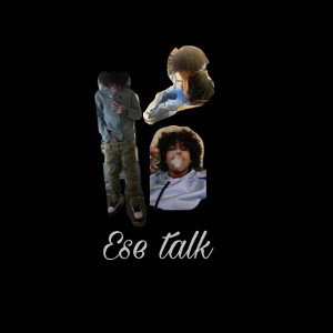 ese talk