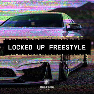Locked up freestyle 
