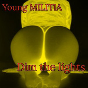 Dim the lights 
