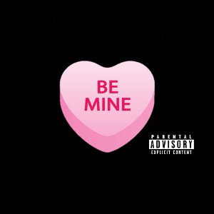 be mine