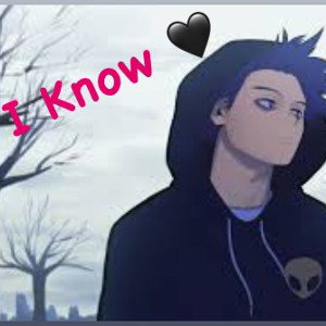 I Know 