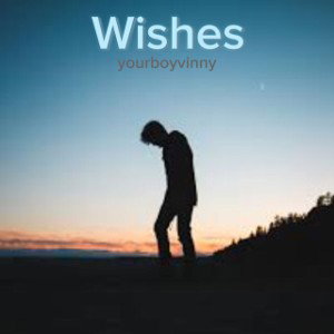 Wishes