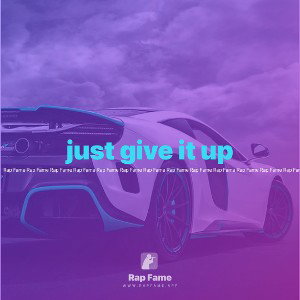 just give it up