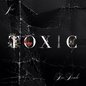 Toxic - Jor (feat. Reo Rondo)