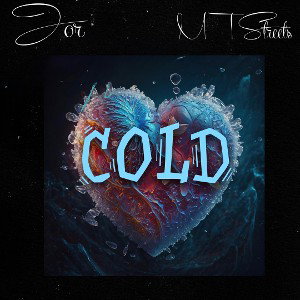 Cold - Jor (feat.MTStreets)
