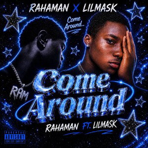 come around ft Lilmask